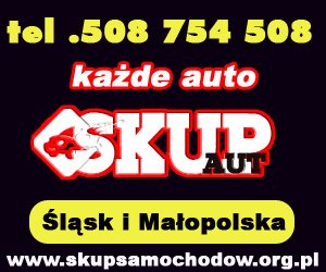 skup aut Miasteczko Śląskie / skup samochodów Miasteczko Śląskie / każdy stan każda marka