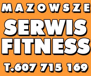 Naprawa / Serwis Sprzętu Fitness u Klienta Sierpc Warszawa Radom Piaseczno Otwock Józefosław Konstancin